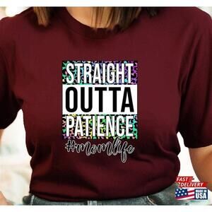 Straight Outta Patience Mom Life Shirt Mode Tshirt Leopard